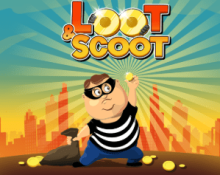 Loot and Scoot
