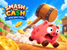 Smash for Cash: Pay Your Bills 